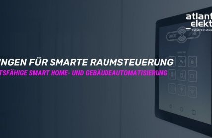 Flexible HMI-Lösungen optimieren Raumsteuerung, Sicherheit, Energieeffizienz, Komfort und (Foto: JHE ATE 2025)