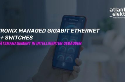 Lantronix Smart Managed PoE++ Switches bieten smarte effiziente (Foto: JHE ATE 2025)